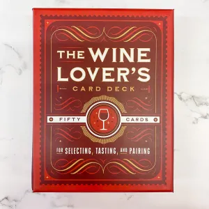 The Wine Lover's Card Deck: 50 Cards for Selecting, Tasting, and Pairing